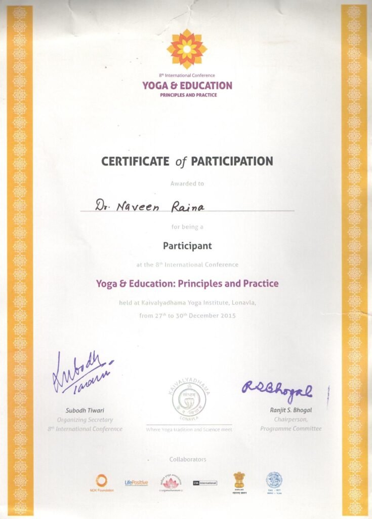 8th International Conference, Yoga & Education, December 2015, Dr. Naveen Raina